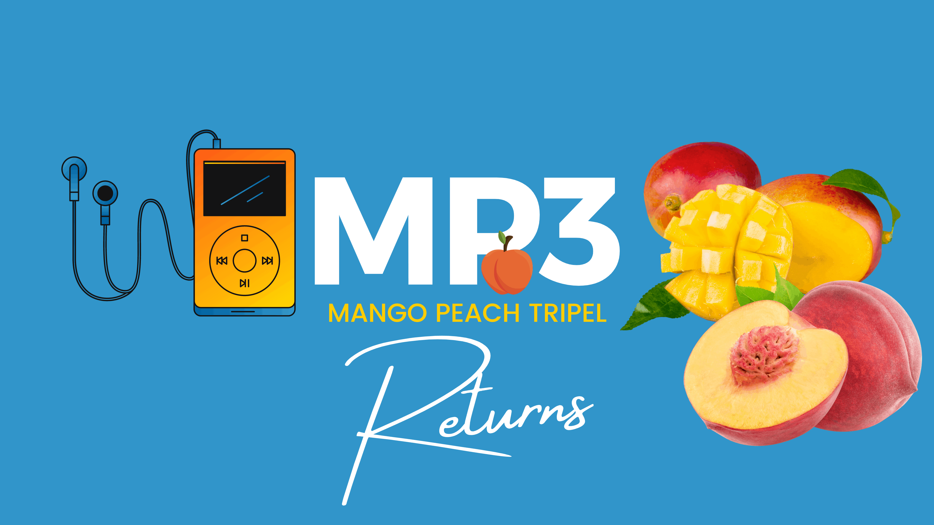 MP3 Mango Peach Tripel Returns