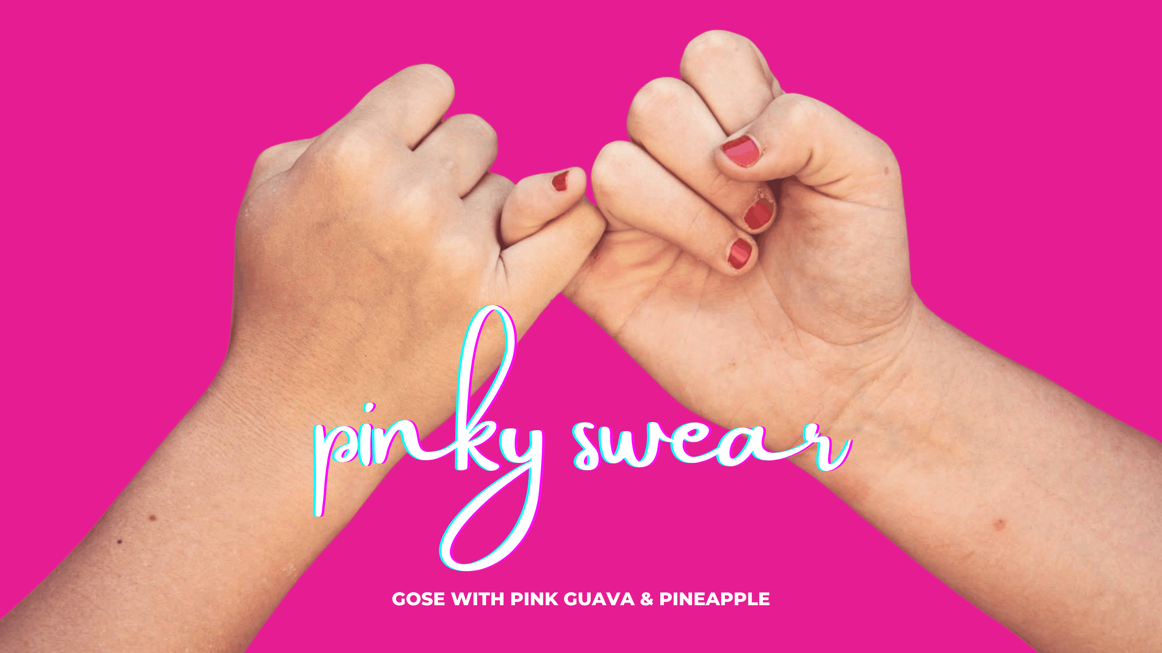 Pinky Swear (2021) Release Banner
