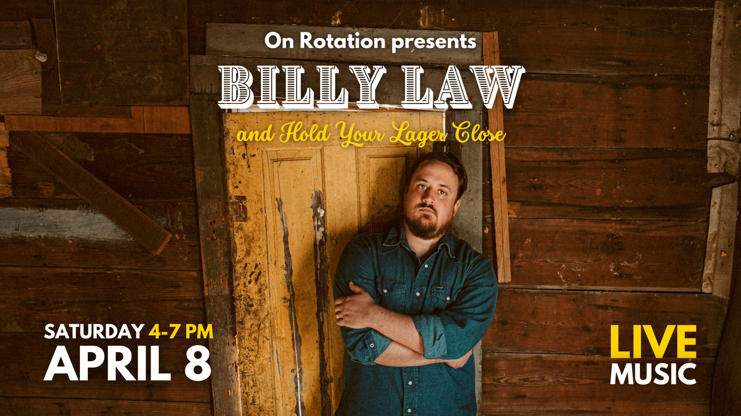 Billy Law LIVE at On Rotation with Hold Your Lager Close
