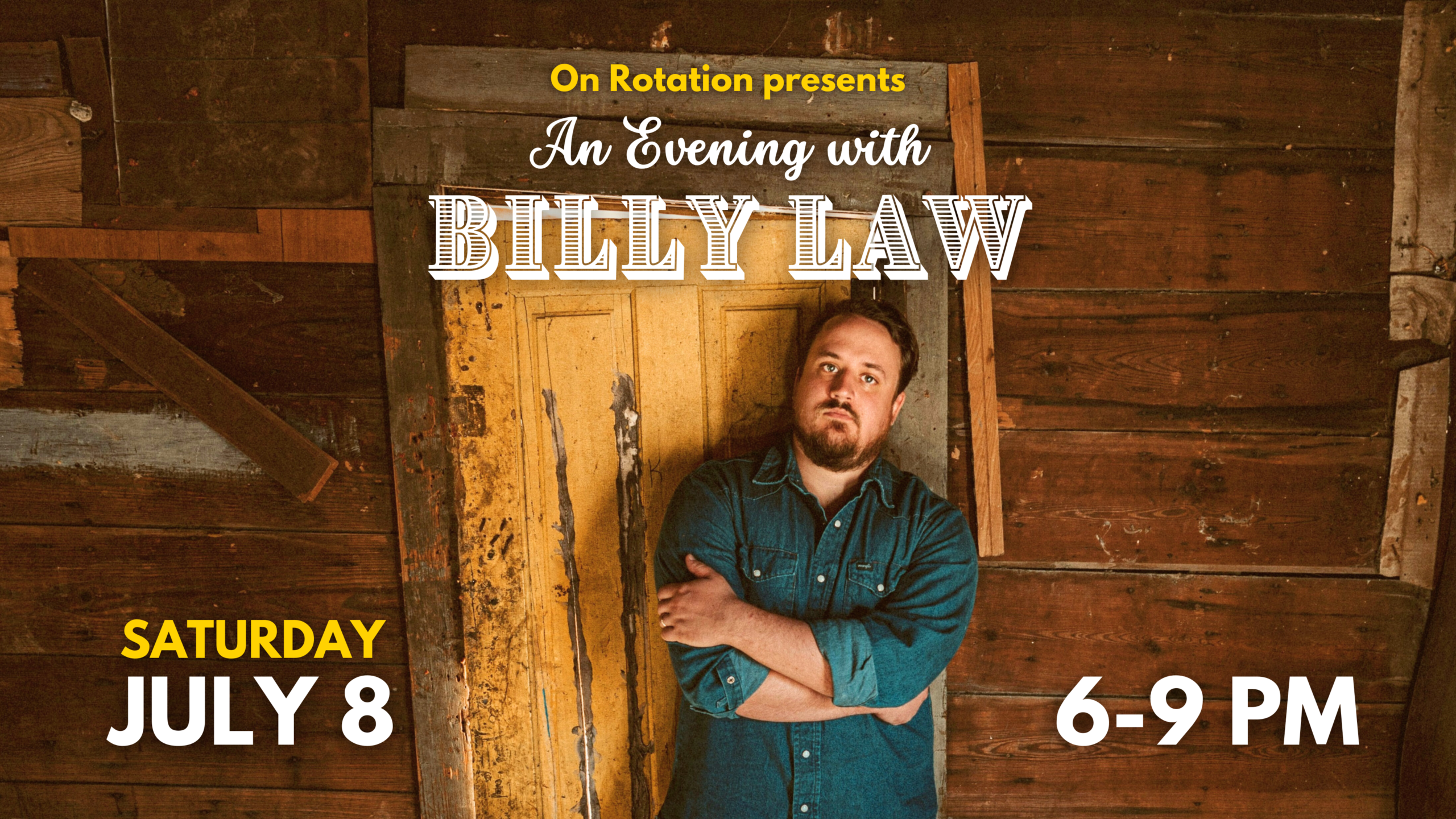 Billy Law Live at On Rotation July 8