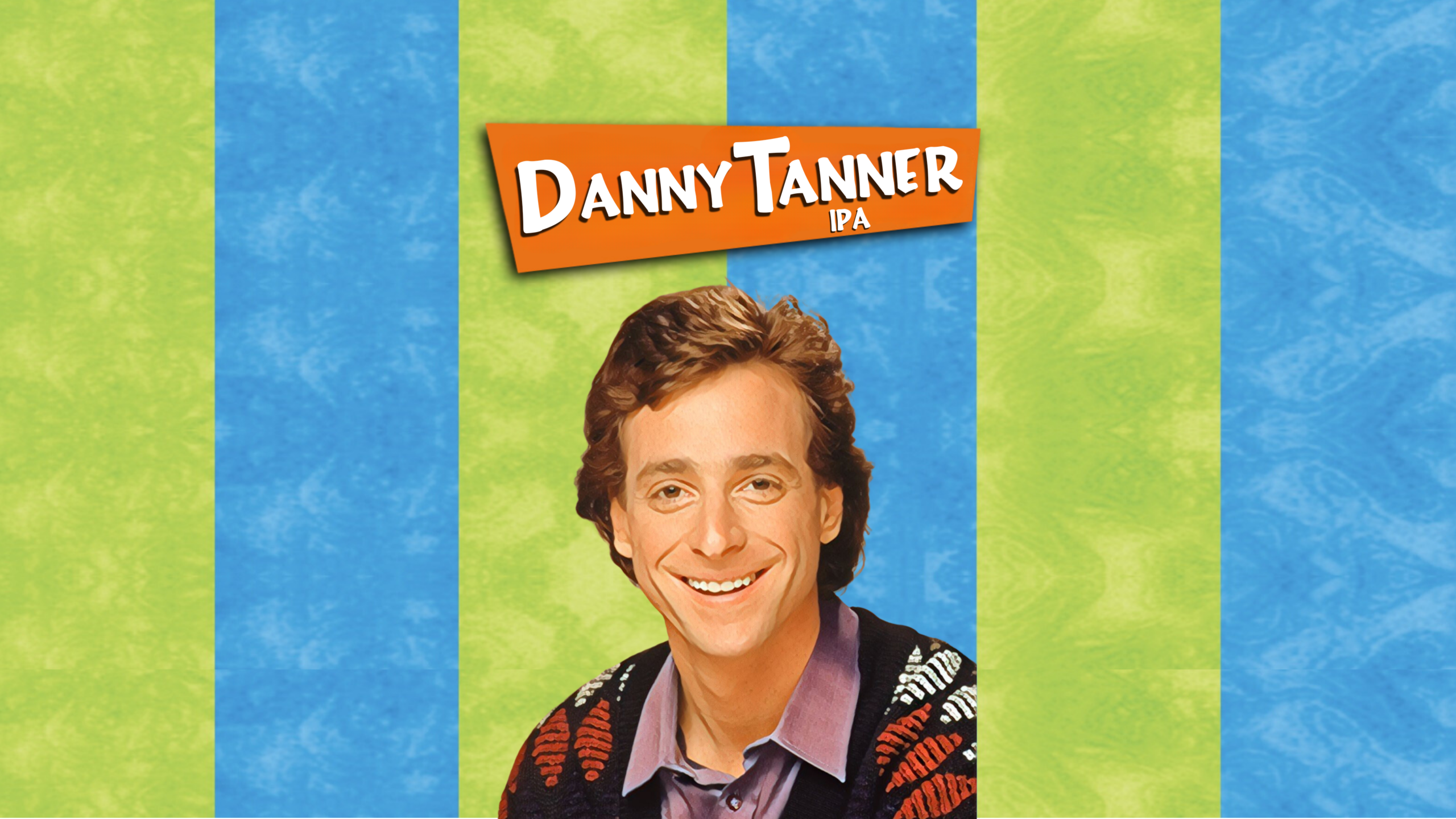 Danny Tanner 