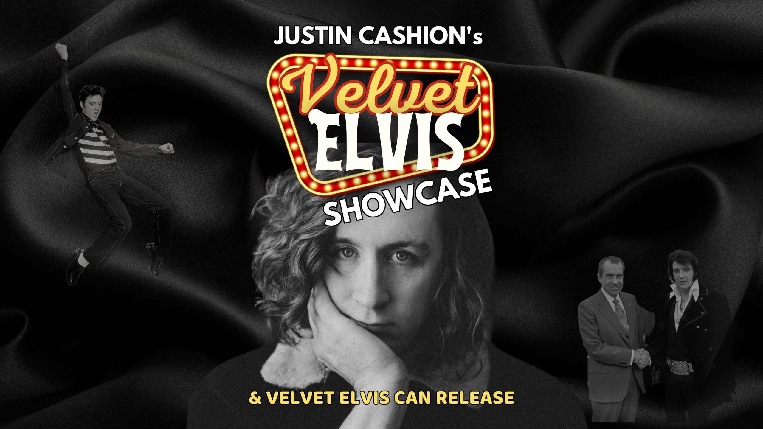 Justin Cashion's Velvet Elvis Showcase & Velvet Elvis Can Release