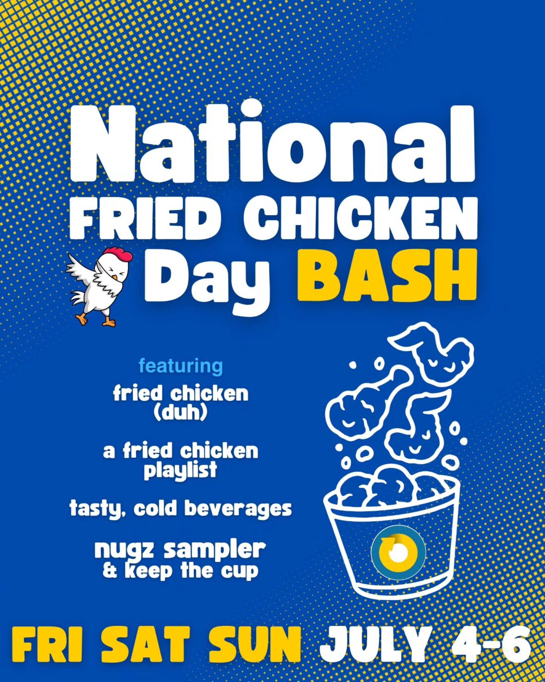National Fried Chicken Day Bash at On Rotation July 4-6, 2025